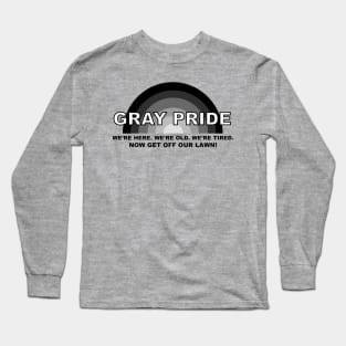 Gray Pride Long Sleeve T-Shirt